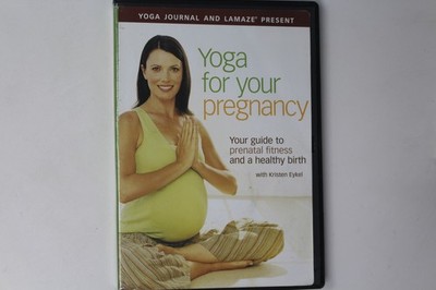 Yoga for Your Pregnancy DVD Yoga Journal and Lamaze Kristen Eykel