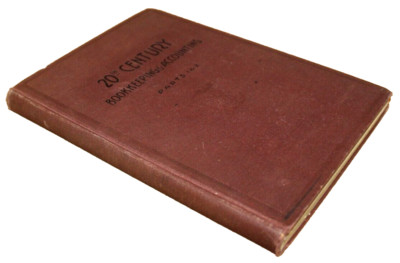 20th Century Bookkeeping & Accounting Parts 1 & 2 Copyright 1917 7th Edition