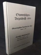 Stammfolgen-Verzeichnisse. Ausgabe 1994 für das Genealogisches Handbuch des Adel