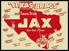 Jax Beer Texas Bragging Rights Theme NEW Metal Sign: 12x16" Ships Free