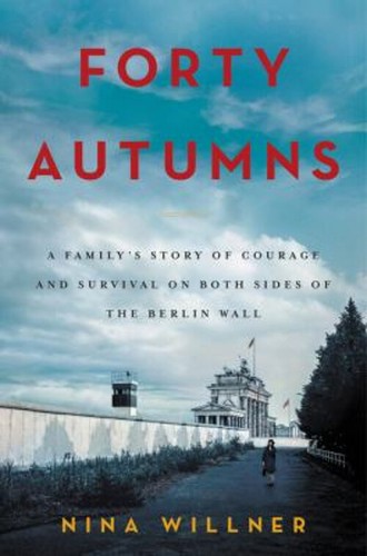 Vierzig Herbst: Eine Familiengeschichte von Mut und Überleben auf beiden