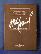 Attilio Carminati, Sornada bogia. Giornata boia. 1991. Venezia Poesia Autografo