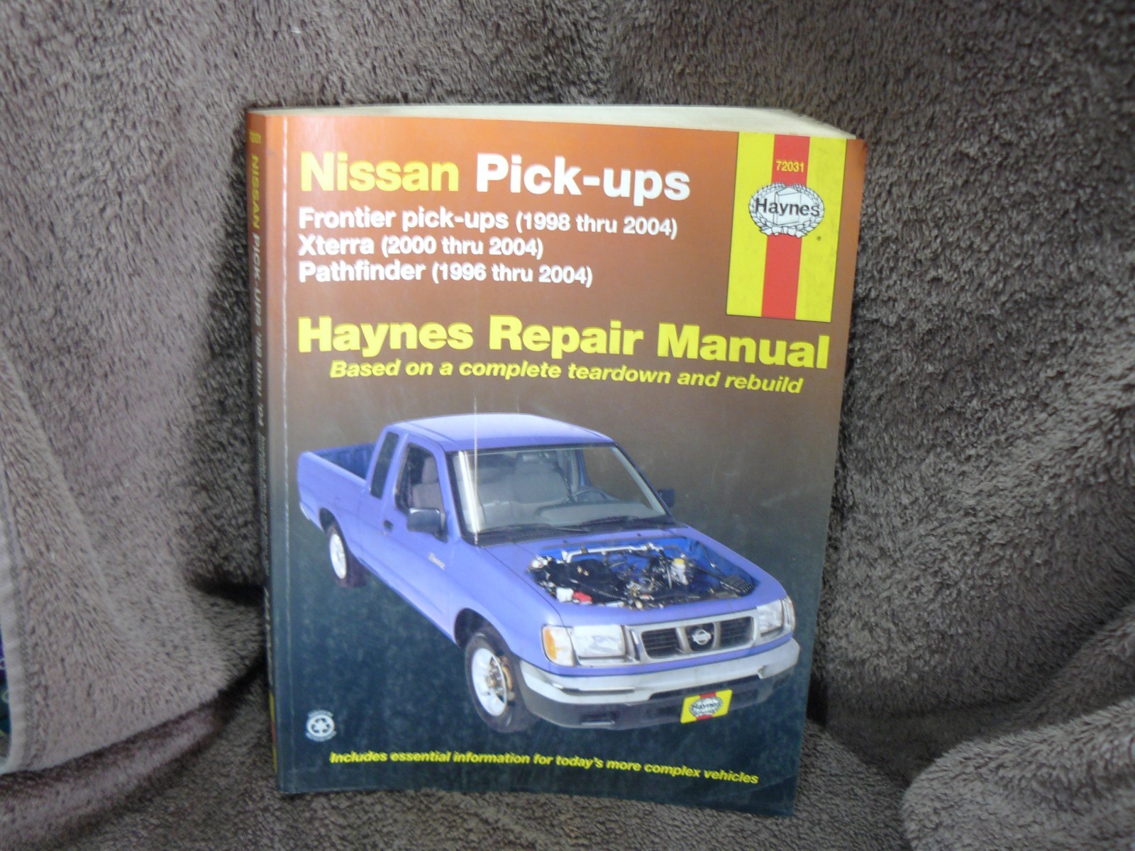 Haynes Repair Manual: Nissan Pick-Ups : Frontier Pick-Ups (1998 Thru 2004),  Xterra (2000 Thru 2004), Pathfinder (1996 Thru 2004) by Haynes and Ken  Freund ...