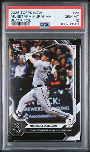 2026 TOPPS NOW BLACK FOIL #23 MUNETAKA MURAKAMI ROOKIE RC /10 PSA 10