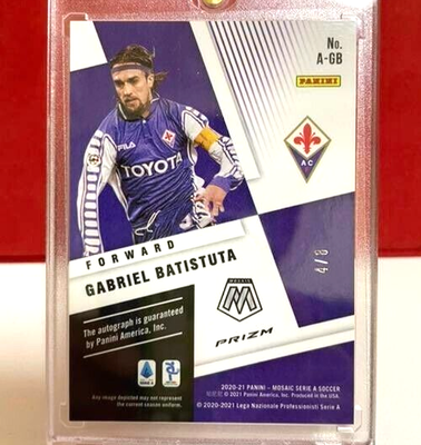 Gabriel Batistuta /8 Auto Autograph Gold Prizm Panini Mosaic Serie 