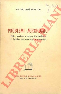 DONA' DELLE ROSE Antonio - Agronomische Probleme der Reduktion auf den Anbau eines