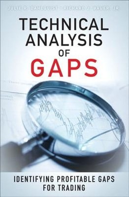 Technical Analysis of Gaps: Identifying Profitable Gaps for Trading by Dahlquist
