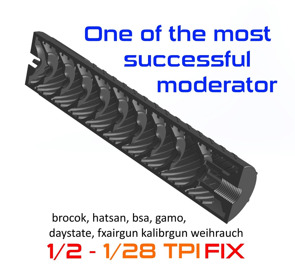 3Dfile silencer 1/2-20UNF & 28TPI sound moderator gain