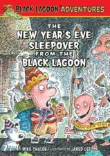 The New Years Eve Sleepover from the Black Lagoon (Black Lagoon Adv - VERY GOOD