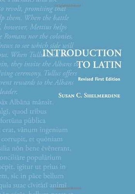 Introduction to Latin (Latin - Paperback, by Shelmerdine Susan C. - Very Good