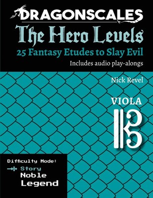 Nicholas Revel | DragonScales, The Hero Levels, Viola Story | Taschenbuch (2024)