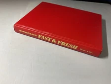 Fast and Fresh - Hardcover By Dannenbaum, Julie - 1981 First Edition -C3