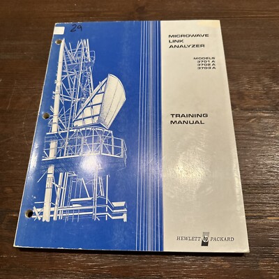 HP 3701A/3702A/3703A Microwave Link Analyzer Training Manual