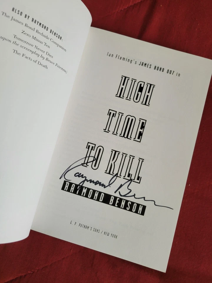 James Bond "High Time to Kill" PROOF COPY Signed Raymond Benson - Image 2 of 2