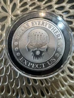 1 Troy oz .999 Punisher Skull “ we Are Everywhere….Expect Us” Silver Round Coin