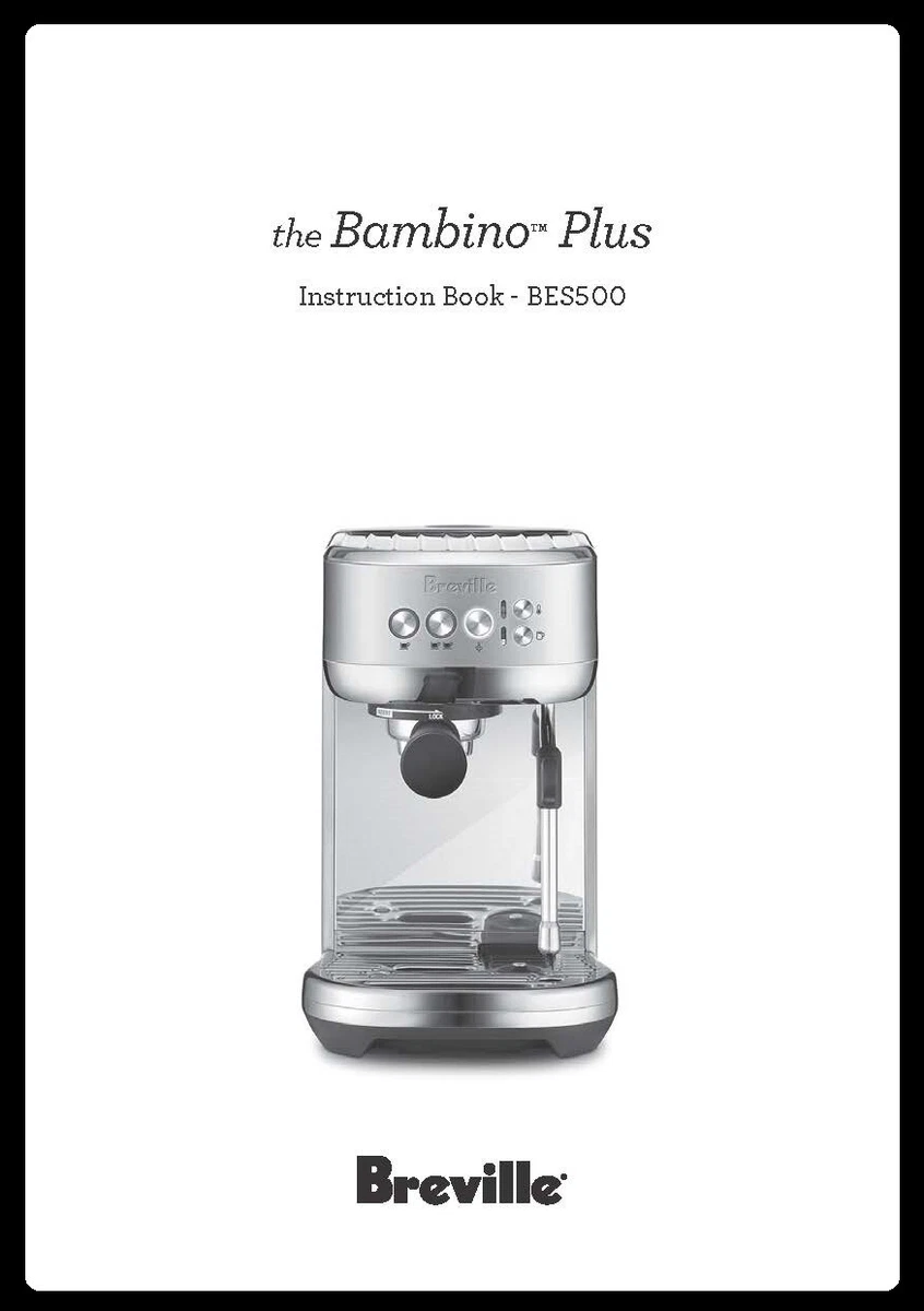 Breville BES500 Manual Bambino Plus Instructions Full Book eBay