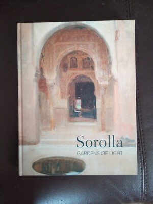 Sorolla: Garden 画集 Sorolla: Painted Gardens - Rizzoli New York