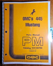 OMC Owatonna 445 Mustang Skid Steer Loader Parts Manual 000-66796 9/81