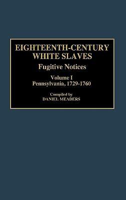 Eighteenth-Century White Slaves - 9780313279874