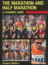 The Marathon and Half Marathon: A Training Guide - Paperback - GOOD