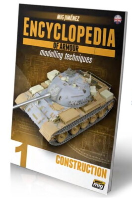 AMMO of Mig Jimenez Encyclopedia of Armour Modelling - Vol.1 - Construction