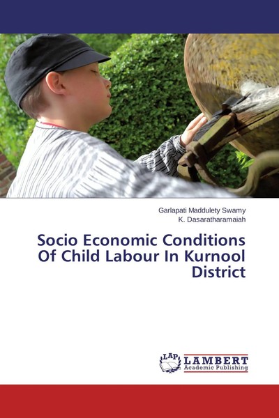 Garlapati Maddulety Swamy (U. A.) | Socio Economic Conditions Of Child Labour...-image