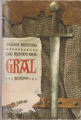 LIBRO IN TEDESCO DIE KINDER DES GRAL PETER BERLING BASTEI LUBBE 1994 PAG.764