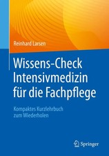 Wissens-Check Intensivmedizin für die Fachpflege | Reinhard Larsen | Deutsch