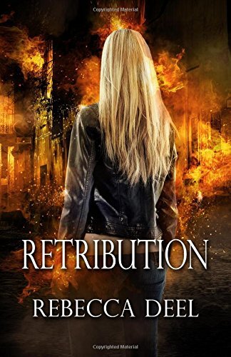 RETRIBUTION OTTER CREEK VOLUME 8 By Rebecca Deel BRAND NEW RETRIBUTION OTTER CREEK VOLUME 8 By Rebecca Deel BRAND NEW