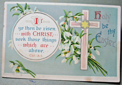 1911 Int'l Art Publishing Co. ''Holy be thy Easter'' Postcard with Cross & Verse
