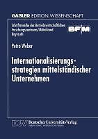 Internationalisierungsstrategien MittelstäNdischer Unternehmen | Buch | 97838244