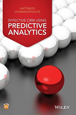 Antonios Chorianopou - Effektives CRM mit Predictive Analytics - Neu - J555z