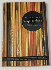 Vinyl Junkies: Adventures in Record Collecting - Brett Milano - 2003 Paperback