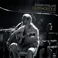 Shawn Phillips - Outrageous Live At Awhq 1976 - Cd - F600Z