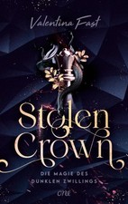 Stolen Crown - Die Magie des dunklen Zwillings [German] by Fast, Valentina