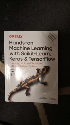 Hands On Machine Learning w/Scikit Learn Keras & TensorFlow A+ USED 2nd EDITION