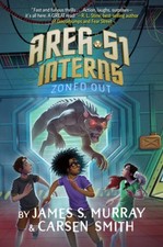 Zoned Out 2 (Area 51 Interns) - Hardcover By Murray, James S - VERY GOOD