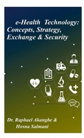 Raphael Akangbe & Hosna Salmani (U. A.) | E-Health Technology | Taschenbuch