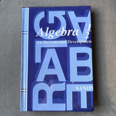Saxon Algebra 1/2 Third Edition Hardcover Mathematics Textbook