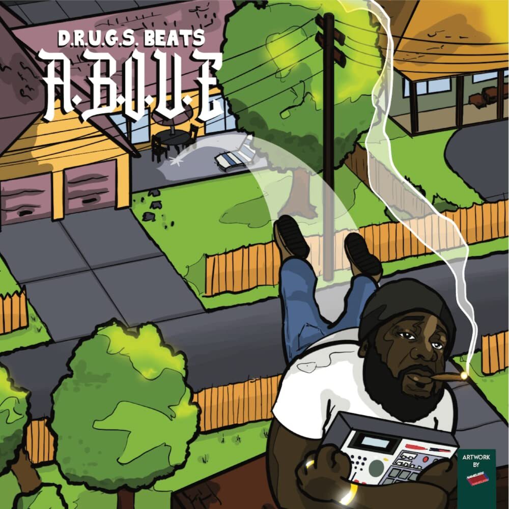 D.R.U.G.S. Beats A.b.o.v.e. (CD)