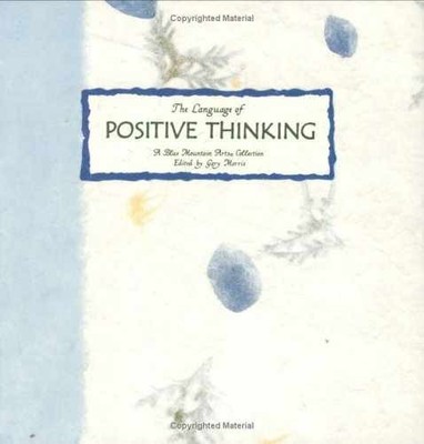 The Language of Positive Thinking: A - Hardcover, by Gary Morris - Acceptable