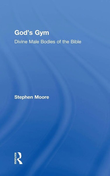 Stephen Moore | God's Gym | Buch | Englisch (1996) | Einband - Fest (Hardcover)-image