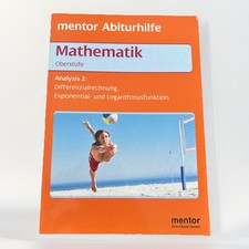mentor Abiturhilfe: Mathematik Oberstufe. Analysis Teil 2: Differentialrechnung,