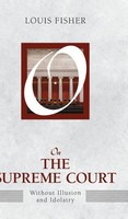 Louis Fisher | On The Supreme Court | Buch | Englisch (2013) | Ean 9781612053103