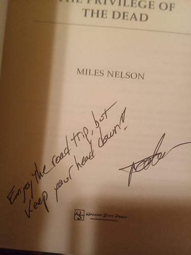The Privilege of the Dead by Miles Nelson -Signed by Author - Paperback - - Picture 4 of 4