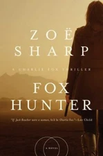 Fox Hunter: A Charlie Fox Thriller (Charlie Fox Thrillers)  paperback Used - Ve