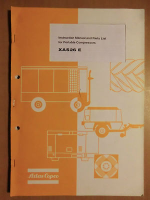 Ersatzteill. Betriebsanleitung ATLAS COPCO Kompressor XAS26 E parts list manual 