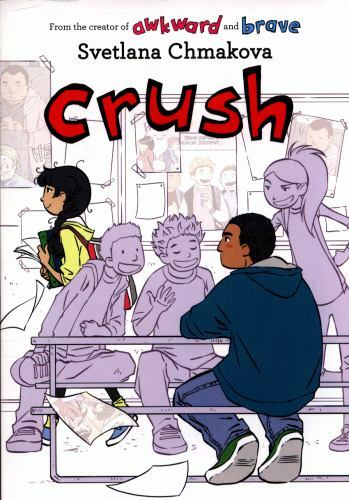 Crush: 3; Berrybrook Middle School - 0316363243, paperback, Svetlana Chmakova