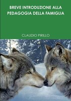Claudio Pirillo | Breve Introduzione Alla Pedagogia Della Famiglia | Taschenbuch