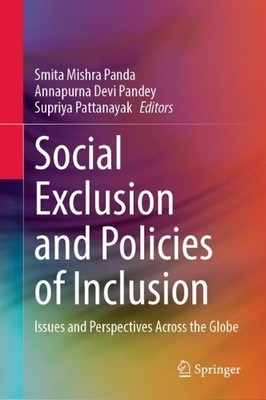Social Exclusion and Policies of Inclusion - 9789811697722